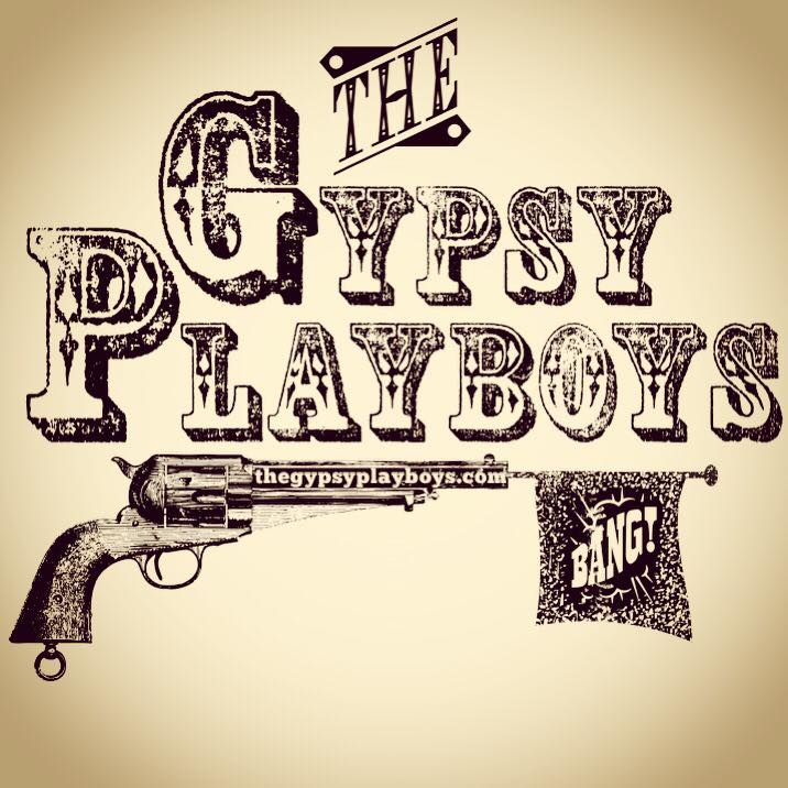 The Gypsy Playboys